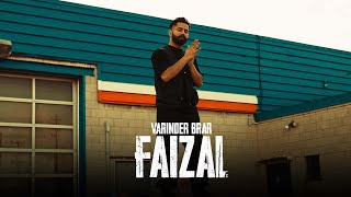 FAIZAL OFFICIAL VIDEO VARINDER BRAR  LATEST PUNJABI SONGS 2022  NEW PUNJABI SONGS 2022 [upl. by Llewol]