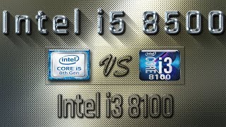 i5 8500 vs i3 8100 Benchmarks  Gaming Tests Review amp Comparison [upl. by Eadwina]