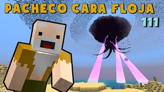 Pacheco Cara Floja 111  COMO INVOCAR AL WITHER STORM en Minecraft [upl. by Sinnoda598]