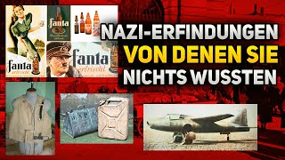 Bekannte Dinge die von den Nazis erfunden wurden  Dokumentation [upl. by Lesirg840]