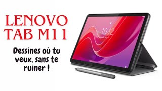 Lenovo Tab M11  Petite tablette et grands effets [upl. by Remle]