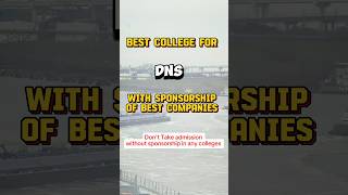 Best College For DNS 🩵 yashisailoryoutubeshorts viralshorts dns merchantnavy [upl. by Leinod]