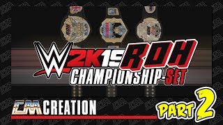 WWE 2K19 ROH OLD SCHOOL CHAMPIONSHIP SET  ARENA PART 2  CREATION  CatchoMania [upl. by Nageem]