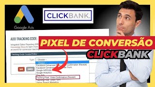 COMO CONFIGURAR PIXEL CLICKBANK NO GOOGLE ADS  Para Iniciantes [upl. by Katherine]