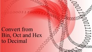 Convert a binary octal or hexadecimal number to decimal [upl. by Danell]