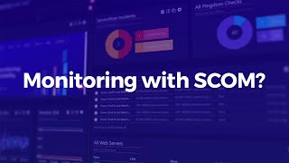 Monitoring with SCOM Do it with SquaredUp [upl. by Susumu]