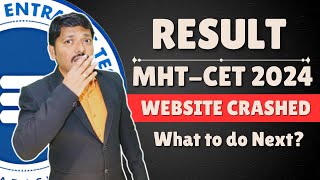 RESULT MHTCET 2024 CET CELL Website Crashed 😟 What to do Next  DINESH SIR [upl. by Lytton670]