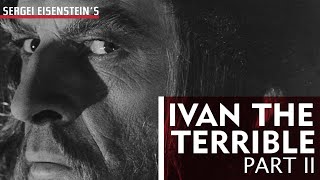 Ivan The Terrible Part II 1958 wEnglish Subtitles [upl. by Faustine]