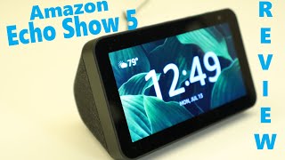 Echo Show 5 Review [upl. by Gad629]