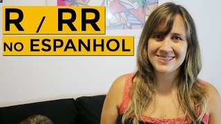 DIFERENÇAS ENTRE quotRquot E quotRRquot NO ESPANHOL [upl. by Athalla786]