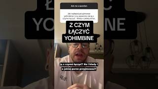 ✅Z CZYM łączyć yohimbine HCL✅ [upl. by Aihsot]