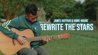 Rewrite The Stars  James Arthur amp AnneMarie  Fingerstyle Guitar [upl. by Salhcin]