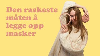 Den Enkleste Måten å Legge Opp Masker [upl. by Cato975]