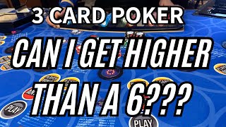 3 CARD POKER in LAS VEGAS I NEEDED HIGHER THAN A SIX [upl. by Babs339]