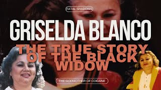 Griselda Blanco The True Story of The Black Widow [upl. by Llerad287]