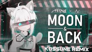 Avilon ft Amaris Yuri  Moon amp Back Kossune Remix [upl. by Norrek]