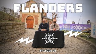 FLANDERS – Rapha Race Radio Episode 01 [upl. by Nysa80]