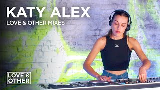 Love amp Other Mixes Katy Alex [upl. by Benia]