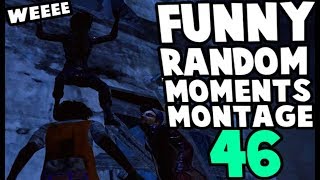 Dead by Daylight funny random moments montage 46 [upl. by Robbie]