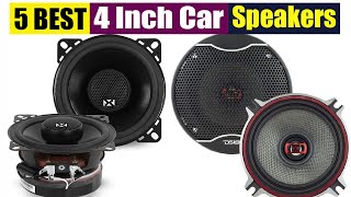 Best 4 Inch Car Speakers In 2023 [upl. by Manvil]