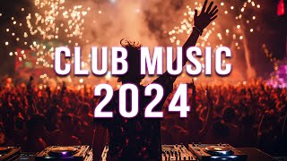 DJ REMIX 2024 🔥 Mashups amp Remixes Of Popular Songs 🔥 DJ Remix Club Music Dance Mix 2024 [upl. by Maxia]