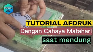 Tutorial Afdruk Dengan Cahaya Matahari Saat Mendung [upl. by Einyaj]