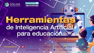 Herramientas de inteligencia artificial IA para educación 🤯🔝💯 dokumatech [upl. by Topper]