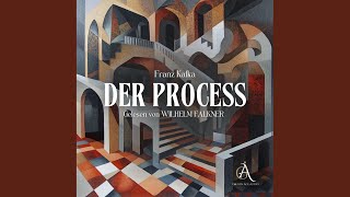 Kapitel 03  Der Process  Hörbuch Klassiker [upl. by Henriette]