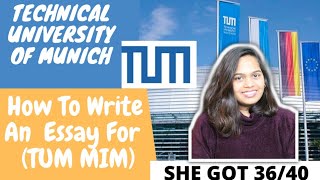 How She Got Admit In Technical University of Munich TUM Masters In Management With Her Essay [upl. by Notsahc300]