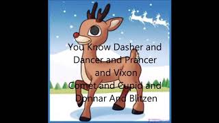 Rudolph The Red Nosed Reindeersong lyrics [upl. by Yenetruoc]