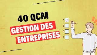 QCM gestion des entreprises [upl. by Neersan]