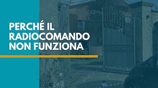 Il radiocomando del tuo cancello automatico non funziona Scopri il perché [upl. by Catriona410]