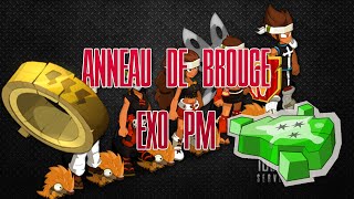 DOFUS Forgemagie  Anneau de Brouce EXO PM [upl. by Hubing]