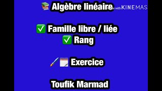 Algèbre  Famille libre amp liée  Rang [upl. by Anavoj]