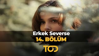 Erkek Severse 14 Bölüm  Zeynep Ne Yapacak [upl. by Adlin]