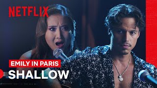 Mindy and Benoit Sing “Shallow”  Emily in Paris  Netflix Philippines [upl. by Namlaz758]