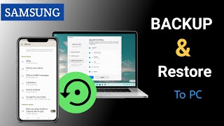 How to Backup Samsung Phone to PC  Samsung Phone Backup amp Restore [upl. by Torrie654]