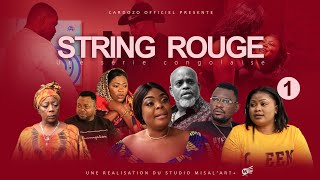 STRING ROUGE I EPISODE 1I SERIE CONGOLAISE I NOUVEAUTE 2023 [upl. by Cesya]