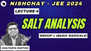 Salt Analysis  L4  Group1 Basic Radicals  Nishchay 2024  DexterChem [upl. by Lennor]