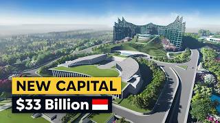 Nusantara Indonesias 33BN Future Capital City [upl. by Una]