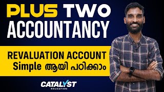 Catalyst Hub  Plus Two  Accountancy  Revaluation Account [upl. by Nalyk]