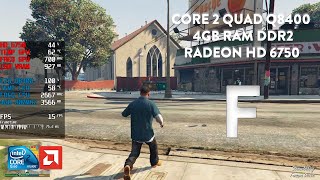 Grand Theft Auto 5  Core 2 Quad Q8400  4GB DDR2  HD 6750 [upl. by Aihn338]