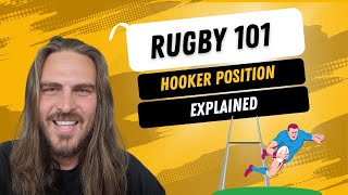 Rugby 101 Rugby positions explained  Hooker [upl. by Patrizius387]