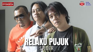 Relaku Pujuk Dendangan Kumpulan Spider [upl. by Cioffred309]