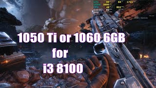 GTX 1050 ti vs 1060 6GB  Paired with i3 8100  Gaming Performance Comparison [upl. by Binnie]