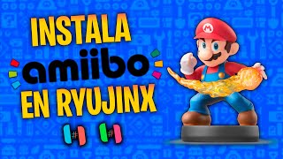 COMO INSTALAR AMIIBOS EN RYUJINX 🔵🔴 [upl. by Haidabo]