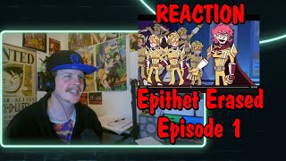 Epithet Erased  EP1  Quiet in the Museum REACTION [upl. by Nisay]