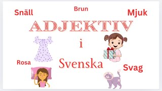 Adjektiv I Svenska  Svensk Grammatik [upl. by Asemaj122]