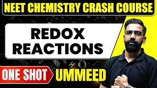 REDOX REACTIONS in 1 Shot  All Concepts Tricks amp PYQs  NEET Crash Course  Ummeed [upl. by Oiramal846]