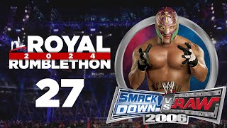 nL 2024 Royal Rumblethon  MATCH 27 WWE Smackdown vs Raw 2006 [upl. by Duane312]